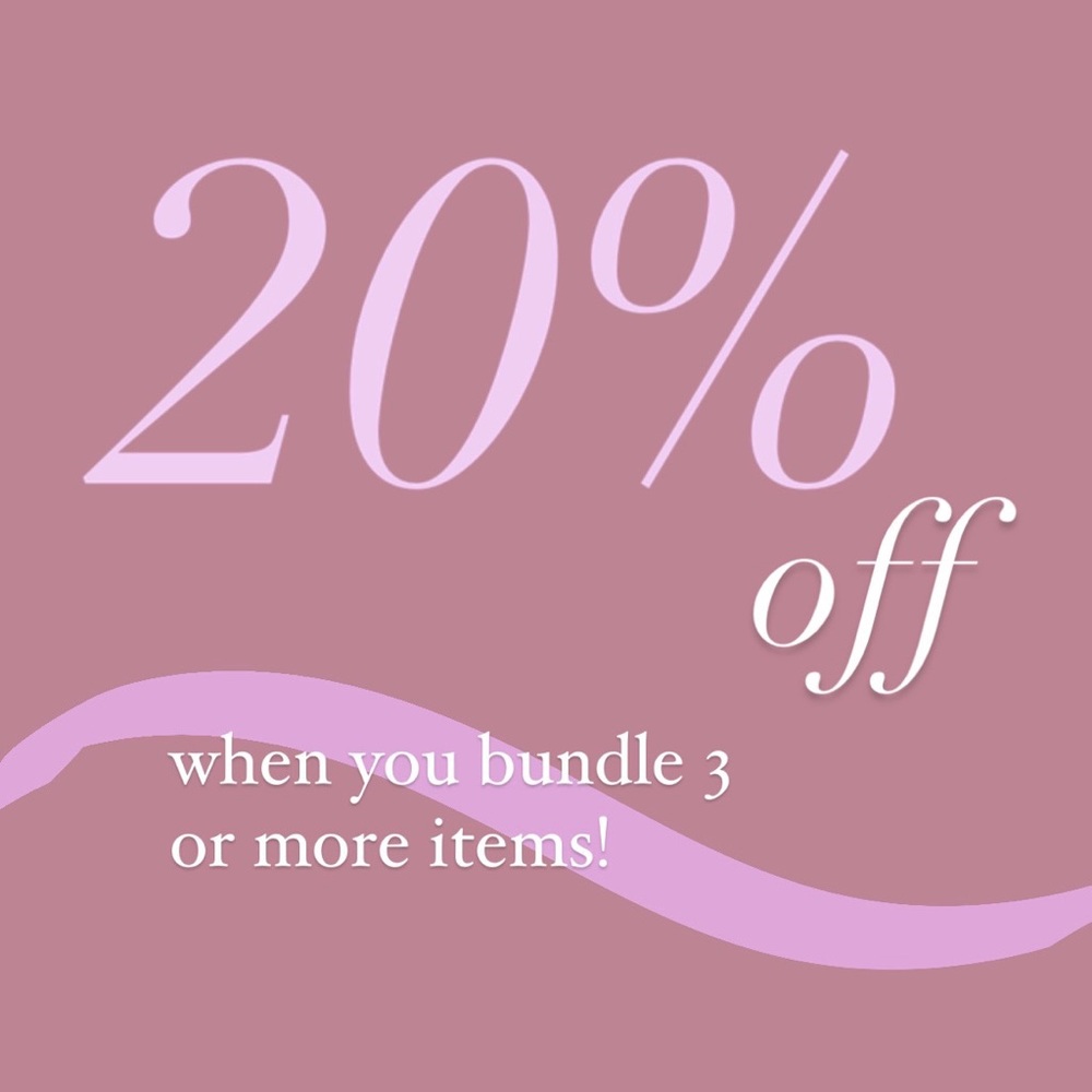 ✨ 20% off✨ when you bundle 3 or more items!